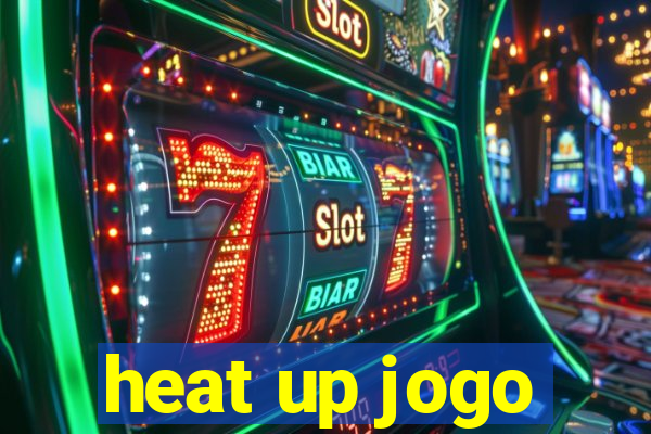 heat up jogo